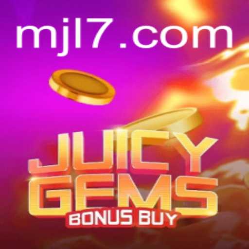 Exploring the Vibrant World of JuicyGemsBonusBuy: A Comprehensive Guide